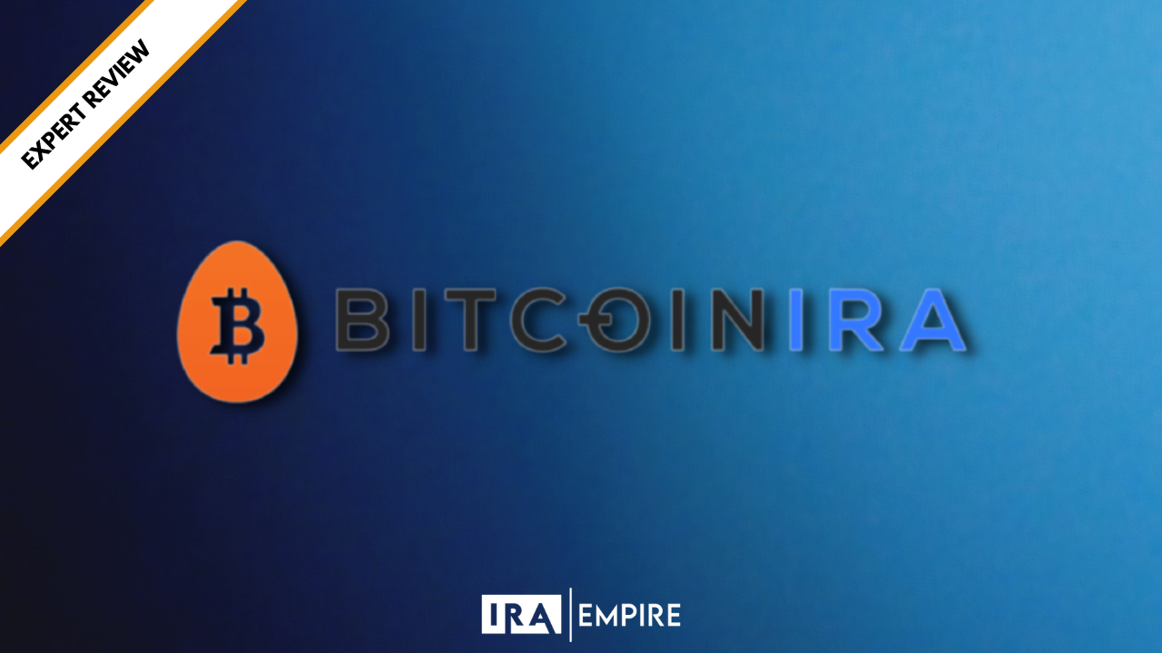 Bitcoin IRA Reviews (April 2024)