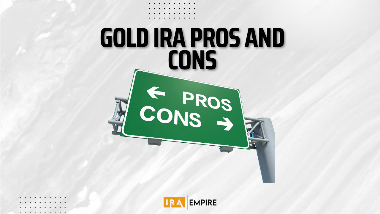 Gold-IRA-Pros-and-Cons.png