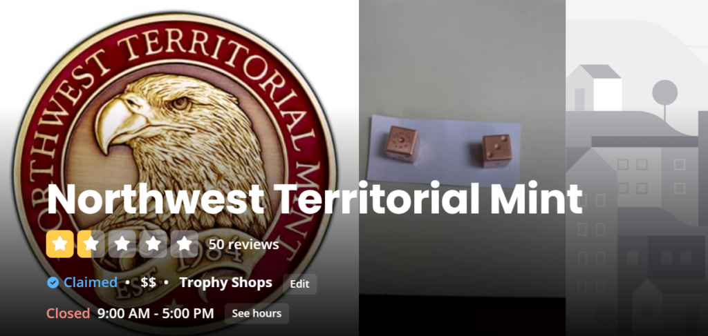  Northwest Territorial Mint rating on Yelp