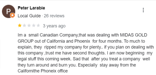 Midas Gold Group scam complaint on Google. They lie to people, according to the reviewer.