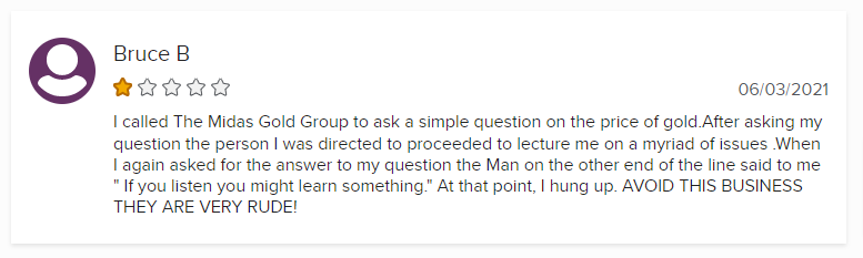Midas Gold Group complaint on BBB about how the company has rude staff.