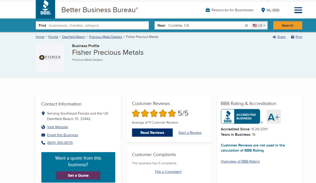 Fisher Precious Metals BBB page. They have an A+ rating there.
